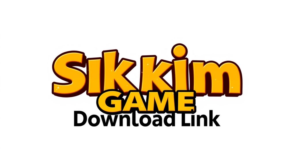 Sikkim Game Download Link